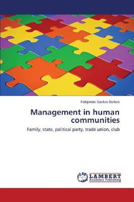 Management in human communities by Butkus Fabijonas Saulius
