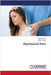 Myofascial Pain by Saha, Snigdha