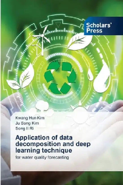 Application of data decomposition and deep learning technique by Kwang Hun Kim