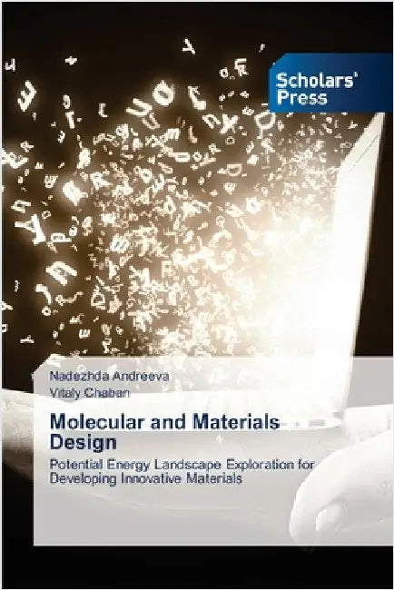 Molecular and Materials Design by Andreeva, Nadezhda