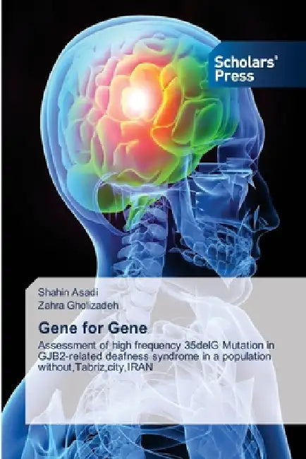 Gene for Gene by Shahin Asadi, Zahra Gholizadeh