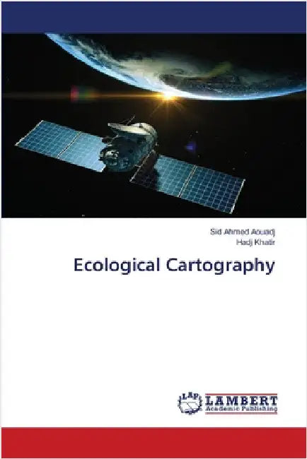 Ecological Cartography by Aouadj, Sid Ahmed