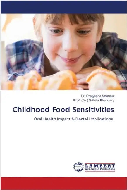 Childhood Food Sensitivities by Sharma, Pratyasha