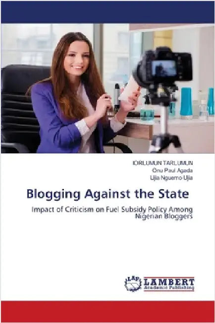 Blogging Against the State by Tarlumun, Iorlumun