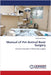 Manual of Pet Animal Basic Surgery by Shokry, Mohamed
