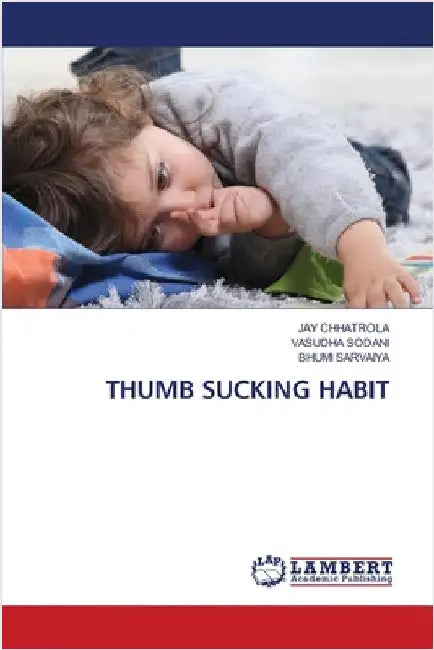 Thumb Sucking Habit by Chhatrola, Jay