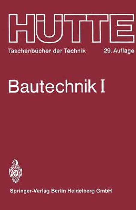 Bautechnik by Prof Dr Phil Habil F. R. Jung, O. Prof Dr -Ing G. Drees, O. Bernet