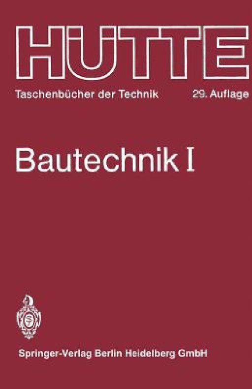 Bautechnik by Prof Dr Phil Habil F. R. Jung, O. Prof Dr -Ing G. Drees, O. Bernet