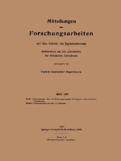 Mitteilungen Über Forschungsarbeiten Auf Dem Gebiete Des Ingenieurwesens: Insbesondere Aus Den Laboratorien Der Technischen Hochschulen by Kurt Hoefer, Robert Szitnick