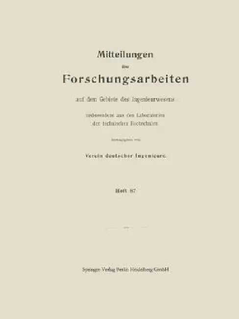 Mitttelungen Über Forschungsarbeiten Auf Dem Gebiete Des Ingenieurwesens: Insbesondere Aus Den Laboratorien Der Technischen Hochschulen by Walter Krüger