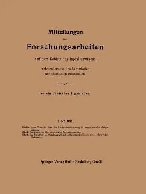 Mitteilungen Über Forschungsarbeiten Auf Dem Gebiete Des Ingenieurwesens: Insbesondere Aus Den Laboratorien Der Technischen Hochschulen by F. Häußer, Rudolf Plank