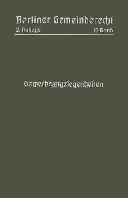 Gewerbeangelegenheiten by Magistrat Von Berlin