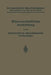 Die Wissenschaftliche Ausbildung: Fachzeichnen, Maschinenteile, Technologie by W. Bender, H. Frey, K. Gottlob