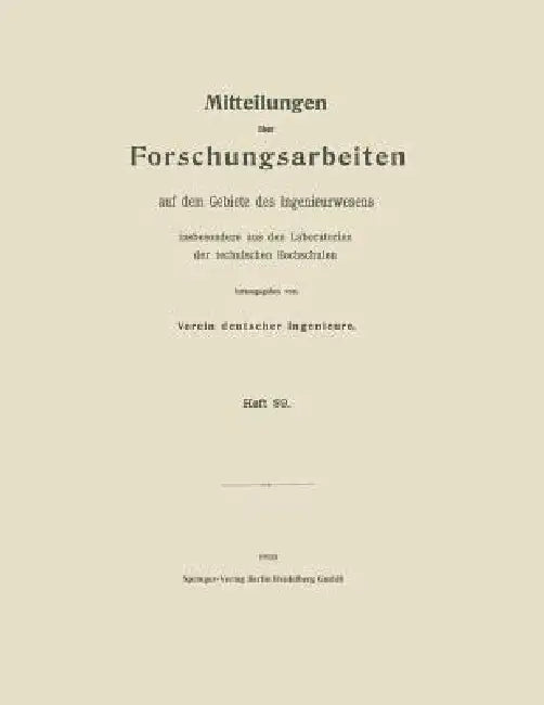 Mitteilungen Über Forschungsarbeiten Auf Dem Gebiete Des Ingenieurwesens: Insbesondere Aus Den Laboratorien Der Technischen Hochschulen by Wilhelm Nußelt, Heinrich Herbert