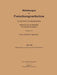 Mitteilungen Über Forschungsarbeiten Auf Dem Gebiete Des Ingenieurwesens: Insbesondere Aus Den Laboratorien Der Technischen Hochschulen by Rudolf Camerer