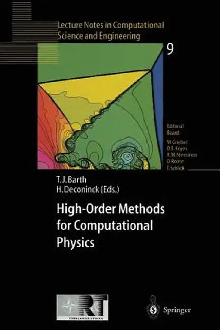 High-Order Methods for Computational Physics by Timothy J. Barth