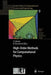 High-Order Methods for Computational Physics by Timothy J. Barth
