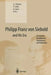 Philipp Franz Von Siebold and His Era: Prerequisites, Developments, Consequences and Perspectives by A. Thiede
