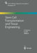 Stem Cell Transplantation and Tissue Engineering by A. Haverich
