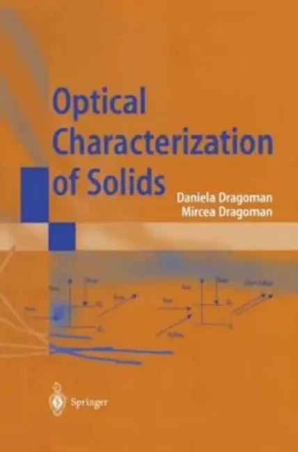 Optical Characterization of Solids by Bruce (University of New Mexico, USA) Hofkin