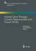Human Gene Therapy: Current Opportunities and Future Trends by Anthony; Li, Yaojun Heath