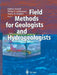 Field Methods for Geologists and Hydrogeologists by Fakhry A. Assaad