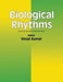 Biological Rhythms by Vinod Kumar