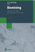 Biomining: Theory, Microbes and Industrial Processes by Douglas E. Rawlings
