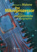 Der Mikroprozessor: Eine Ungewohnliche Biographie by M. Petz