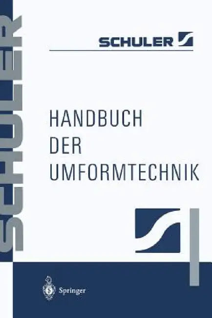 Handbuch Der Umformtechnik by Schuler Gmbh