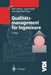 Qualitätsmanagement Für Ingenieure by Ekbert Hering, Jürgen Triemel, Hans-Peter Blank