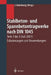 Stahlbeton- Und Spannbetontragwerke Nach Din 1045: Teile 1 Bis 3 (Juli 2001) Erläuterungen Und Anwendungen by Jürgen Grünberg