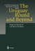 The Uruguay Round and Beyond by Jagdish Bhagwati