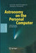 Astronomy on the Personal Computer by Oliver Montenbruck