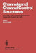 Channels and Channel Control Structures: Proceedings of the 1st International Conference on Hydraulic Design in Water Resources Engineering: Channels by K. V. H. Smith