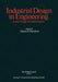 Industrial Design in Engineering: A Marriage of Techniques by C. H. Flurscheim