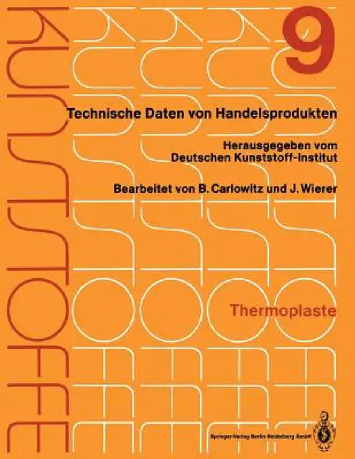 Kunststoffe: Technische Daten Von Handelsprodukten by Kenneth A. Loparo, Bodo Carlowitz, Jutta Wierer