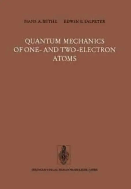Quantum Mechanics of One- and Two-Electron Atoms by Leeza Robertson