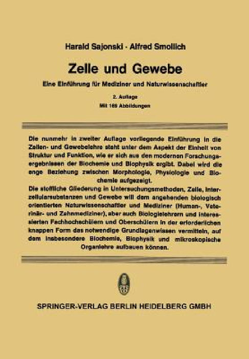 Zelle Und Gewebe: Eine Einführung Für Mediziner Und Naturwissenschaftler by D. Lindner, Harald Sajonski, Alfred Smollich