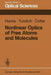 Nonlinear Optics of Free Atoms and Molecules by D. C. Hanna