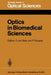 Optics in Biomedical Sciences: Proceedings of the International Conference, Graz, Austria, September 7-11, 1981 by G. V. Bally