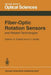 Fiber-Optic Rotation Sensors and Related Technologies: Proceedings of the First International Conference Mit, Cambridge, Mass., Usa, November 9-11, 19 by S. Ezekiel