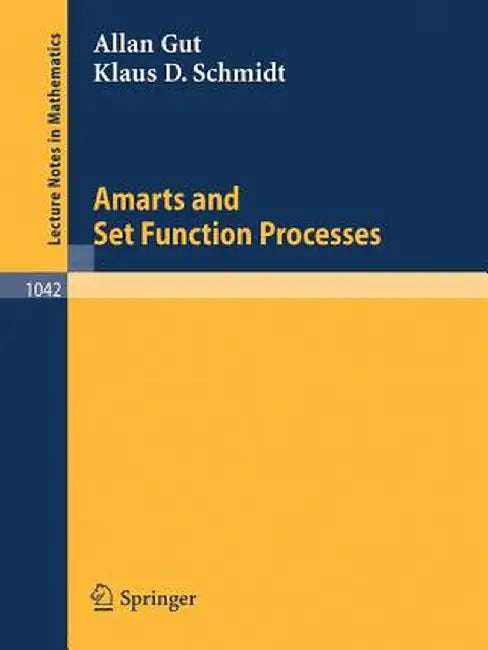 Amarts and Set Function Processes by Allan Gut