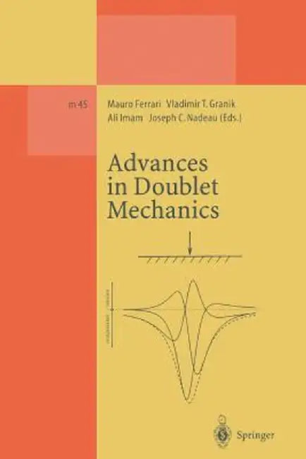 Advances in Doublet Mechanics by Mauro Ferrari