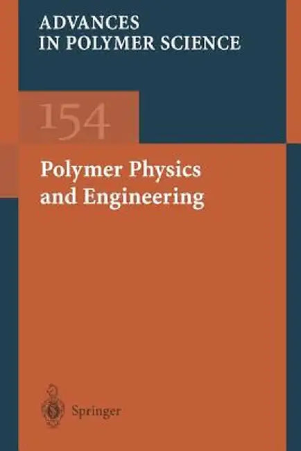 Polymer Physics and Engineering by M. D. Barnes