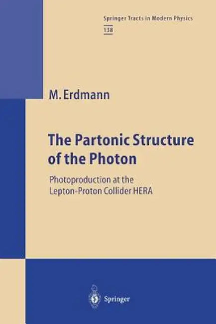 The Partonic Structure of the Photon: Photoproduction at the Lepton-Proton Collider Hera by Martin Erdmann