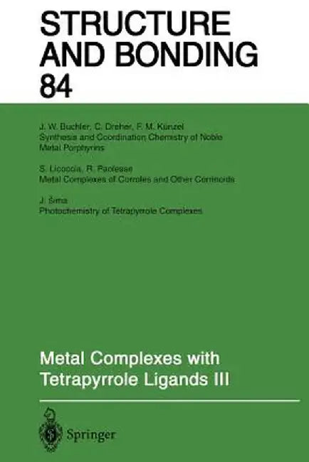 Metal Complexes with Tetrapyrrole Ligands III by J. W. Buchler