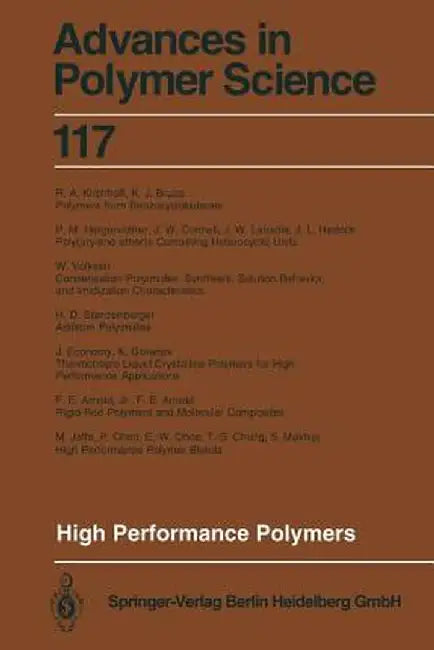 High Performance Polymers by Paul M. Hergenrother