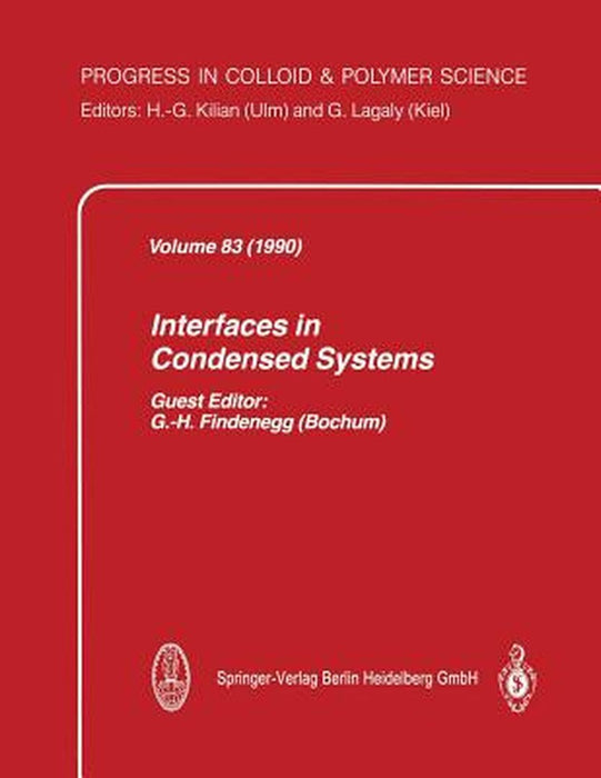 Interfaces in Condensed Systems by G. Findenegg