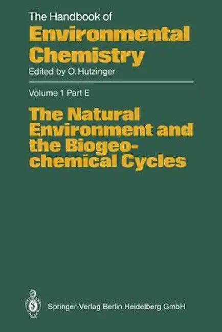 The Natural Environment and the Biogeochemical Cycles by G. H. Dury